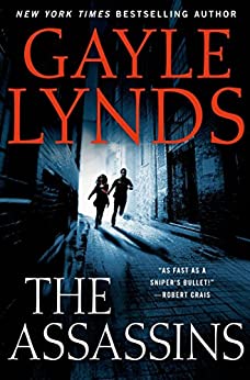 The Assassins, Gayle Lynd's thriller novel inspired by Cold War assassins such as Abu Nidal