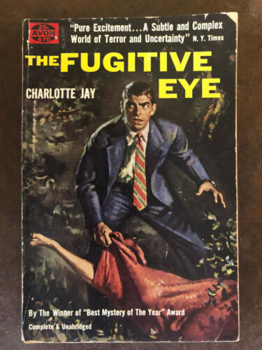The Fugitive Eye by Charlotte Jay