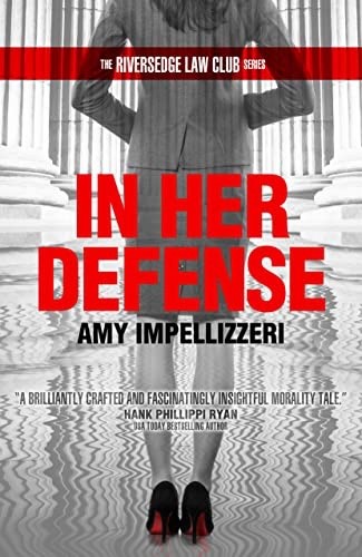 cover of In Her Defense, write legal thriller